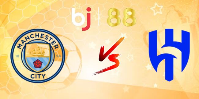 Nhận định nhanh Manchester City vs Al Hilal - 08h00 ngày 01/07 1 nhan dinh manchester city vs al hilal 1